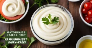 Is Mayo Dairy Free